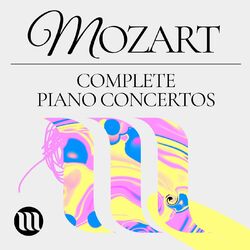 Cover of Mozart: Complete Piano Concertos