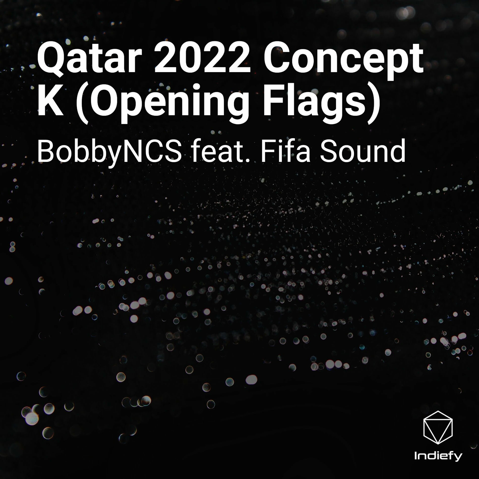 Album cover of Qatar 2022 Concept K (Opening Flags)