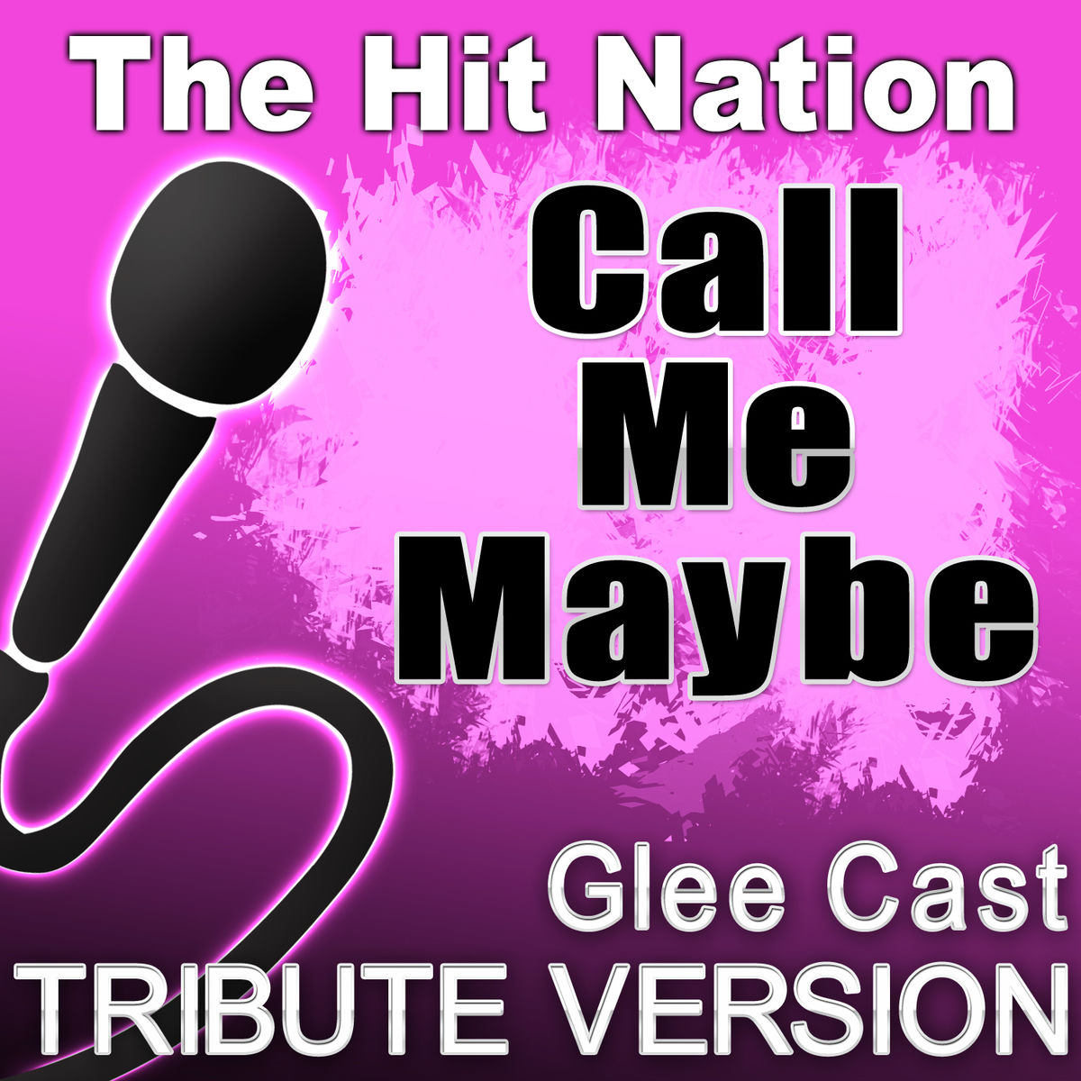 Album cover of Call Me Maybe (Glee Cast Tribute Version)