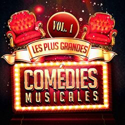 Cover of Les plus grandes comédies musicales, Vol. 1