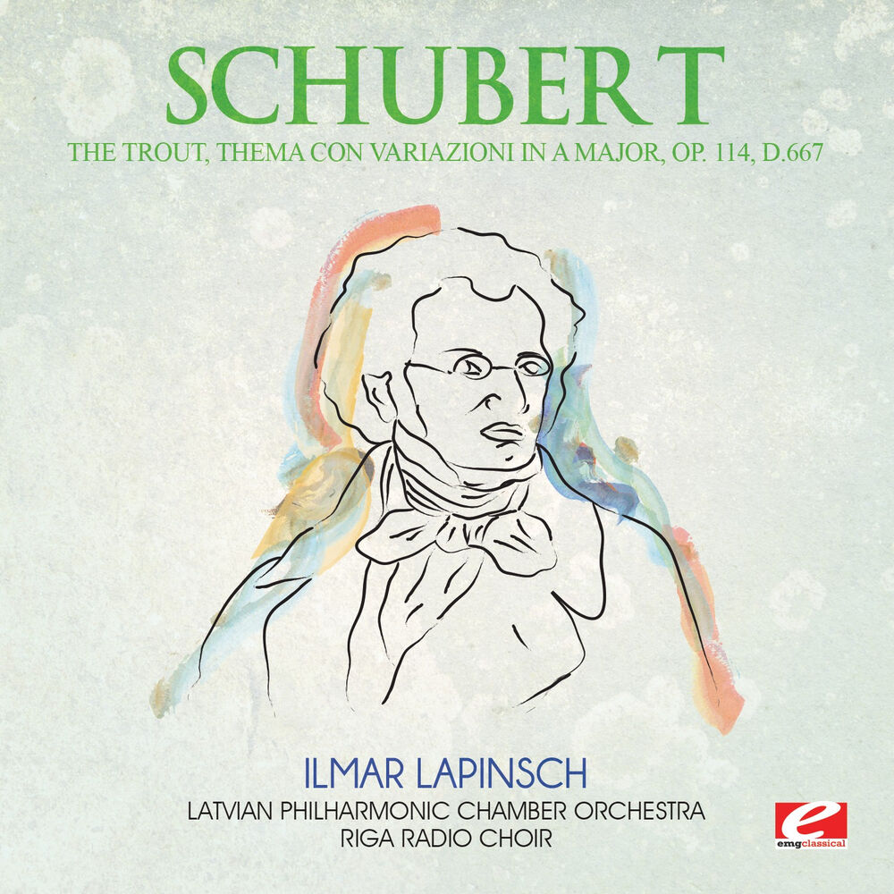 Picture of Schubert: The Trout, Thema con Variazioni in A Major, Op. 114, D.667 (Digitally Remastered)