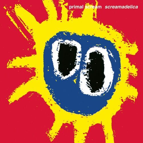 Primal Scream - Screamadelica | Deezer