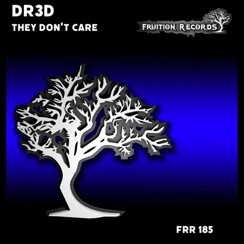  DR3D - They Don't Care (2024) 