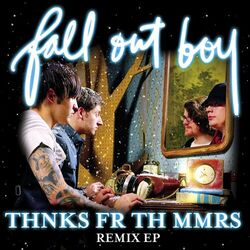 Cover of Thnks Fr Th Mmrs Remix EP