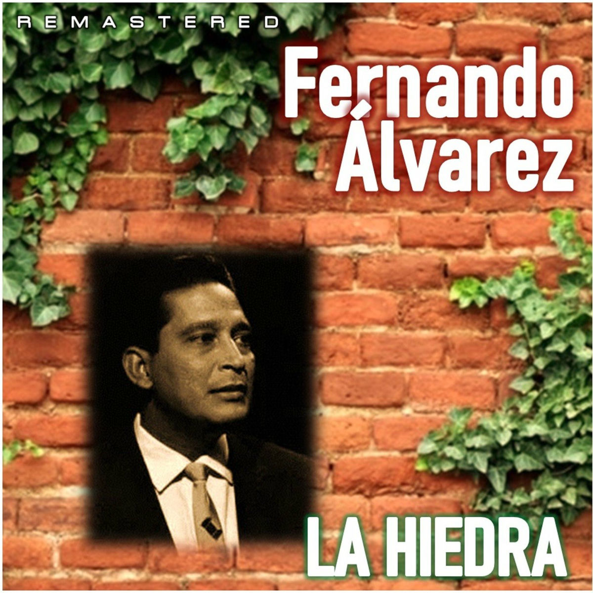 Album cover of La Hiedra (Remastered)