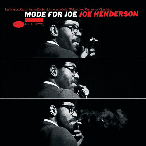 洋楽 MODE FOR JOE JOE HENDERSON Joe Henderson - Mode For Joe | Deezer