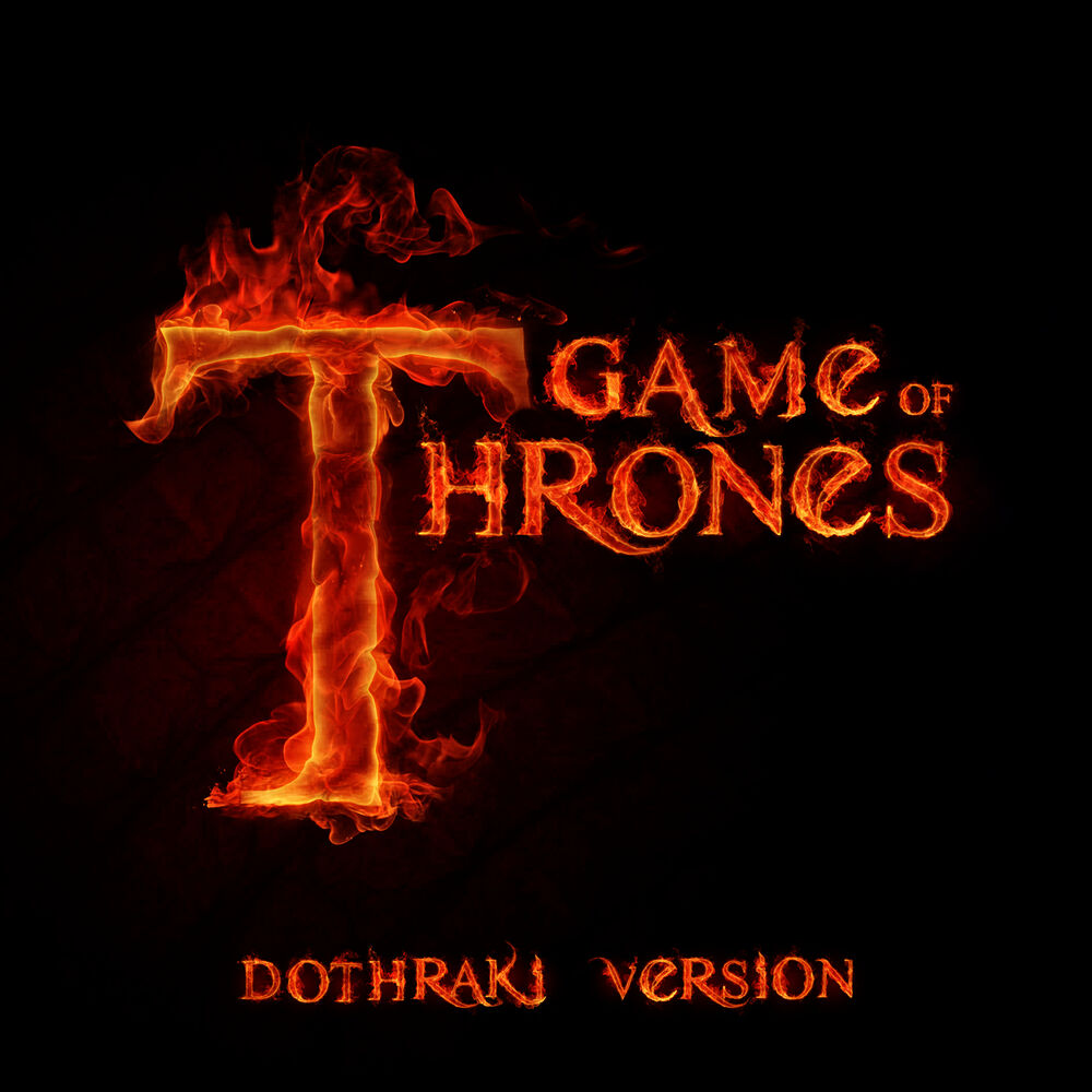 Picture of Game of Thrones (Dothraki Version)