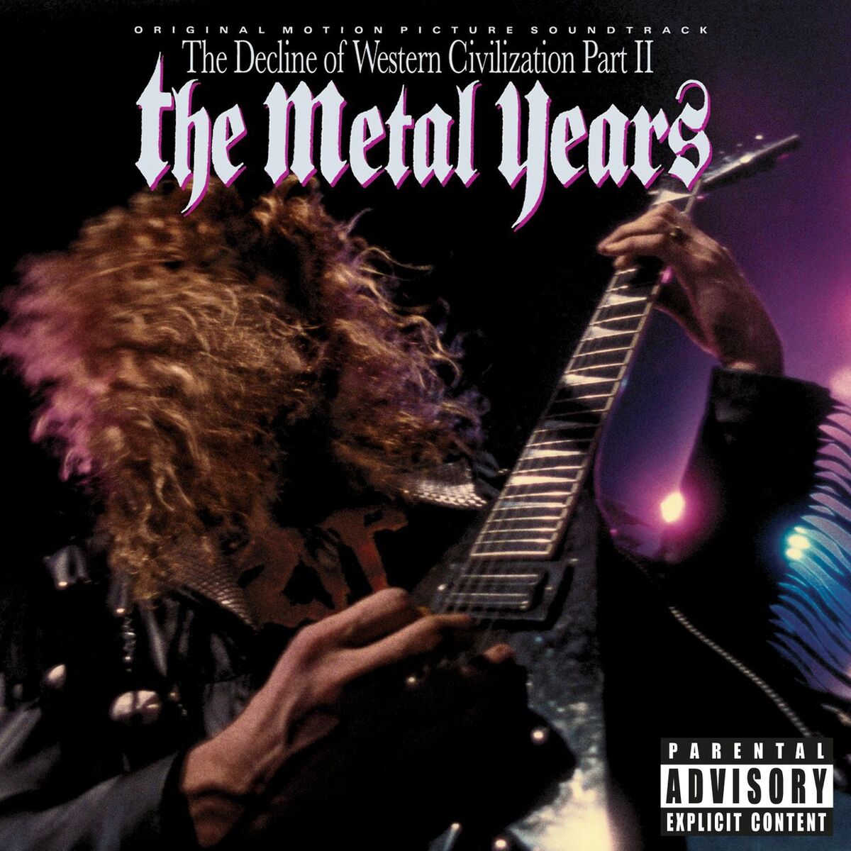 Album cover of Original Motion Picture Soundtrack The Decline Of Western Civilization Part II, The Metal Years