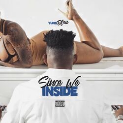 Cover of Since We Inside - EP