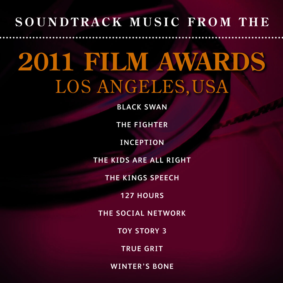 Album cover of Soundtrack Music from the 2011 Film Awards, Los Angeles, USA