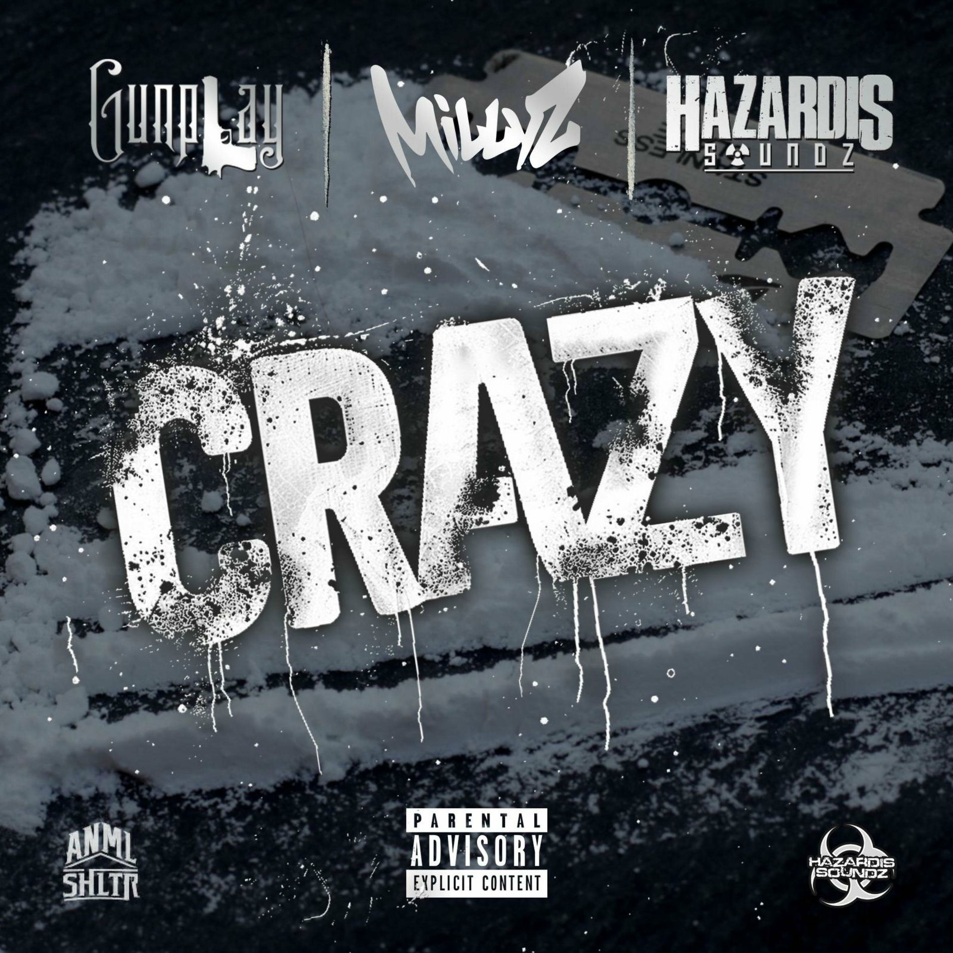 Album cover of CRAZY (feat. Millyz & Hazardis Soundz)