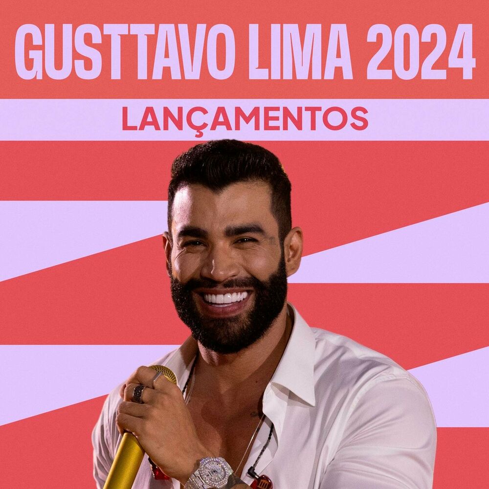 Picture of Gusttavo Lima 2024 - Lançamentos