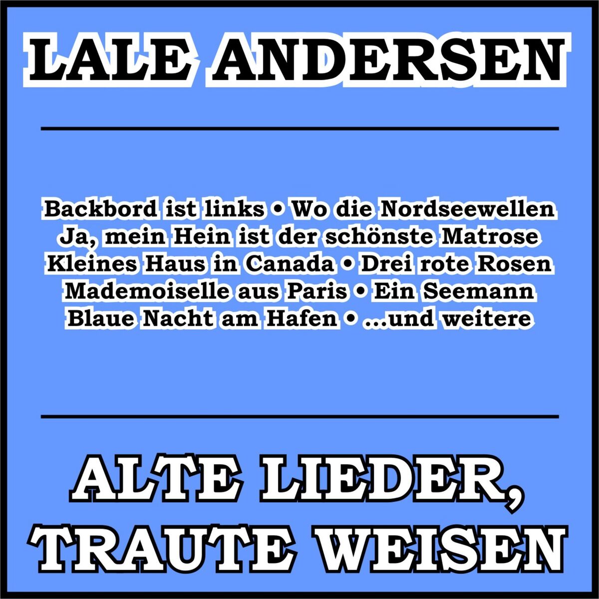 Album cover of Alte Lieder, traute Weisen