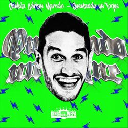 Cover of Cumbia Adrian Marcelo (Quemando un Toque)