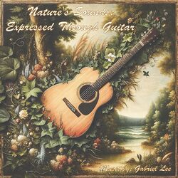 Cover of Nature's Sounds: Expressed Through Guitar