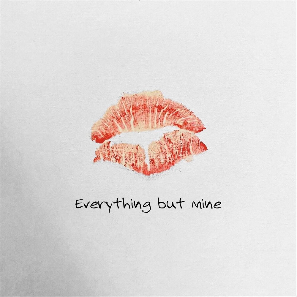 Picture of Everything but Mine