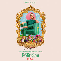 Cover of Music From The Netflix Original Series The Politician