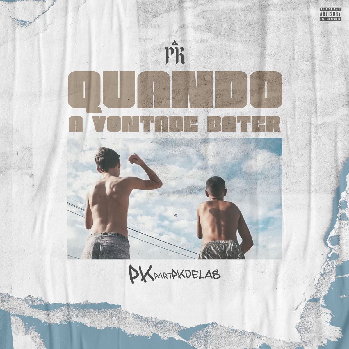 Album cover of Quando a vontade bater (Participação especial de PK Delas)