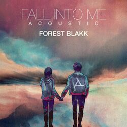 Cover of Fall Into Me (Acoustic)
