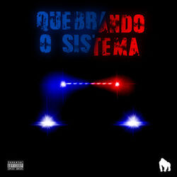 Cover of Quebrando o Sistema