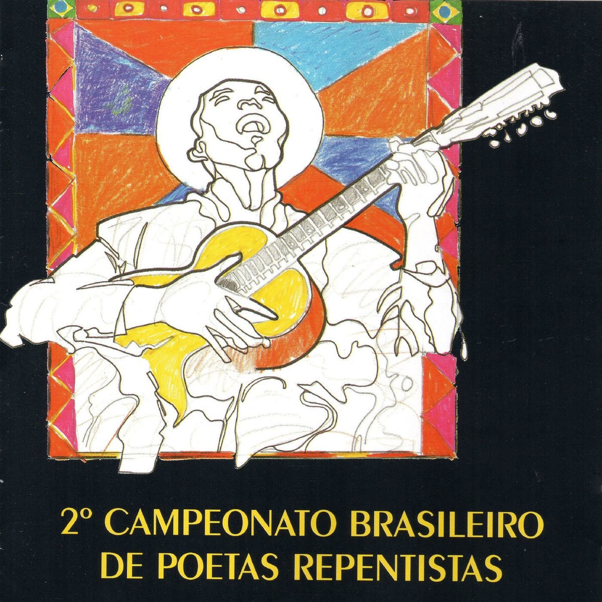 Album cover of 2º Campeonato Brasileiro de Poetas Repentistas