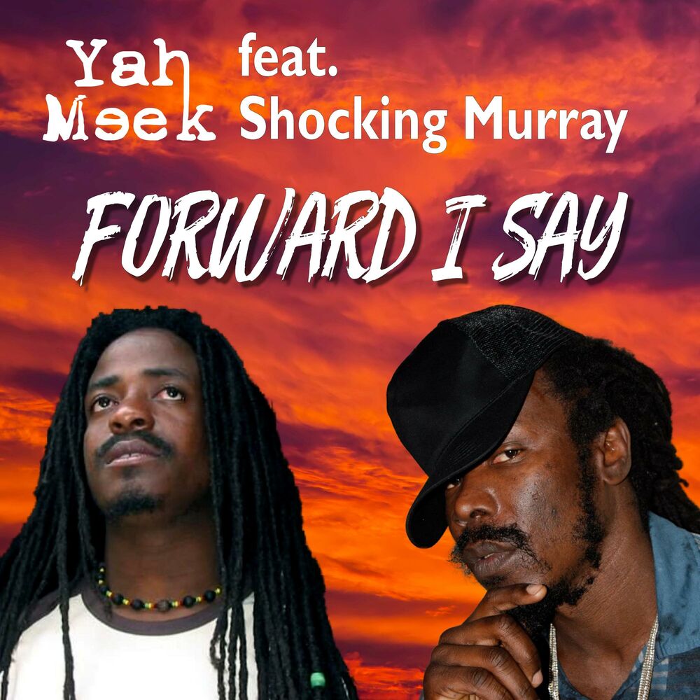 Picture of Forward I Say (feat. Shocking Murray)
