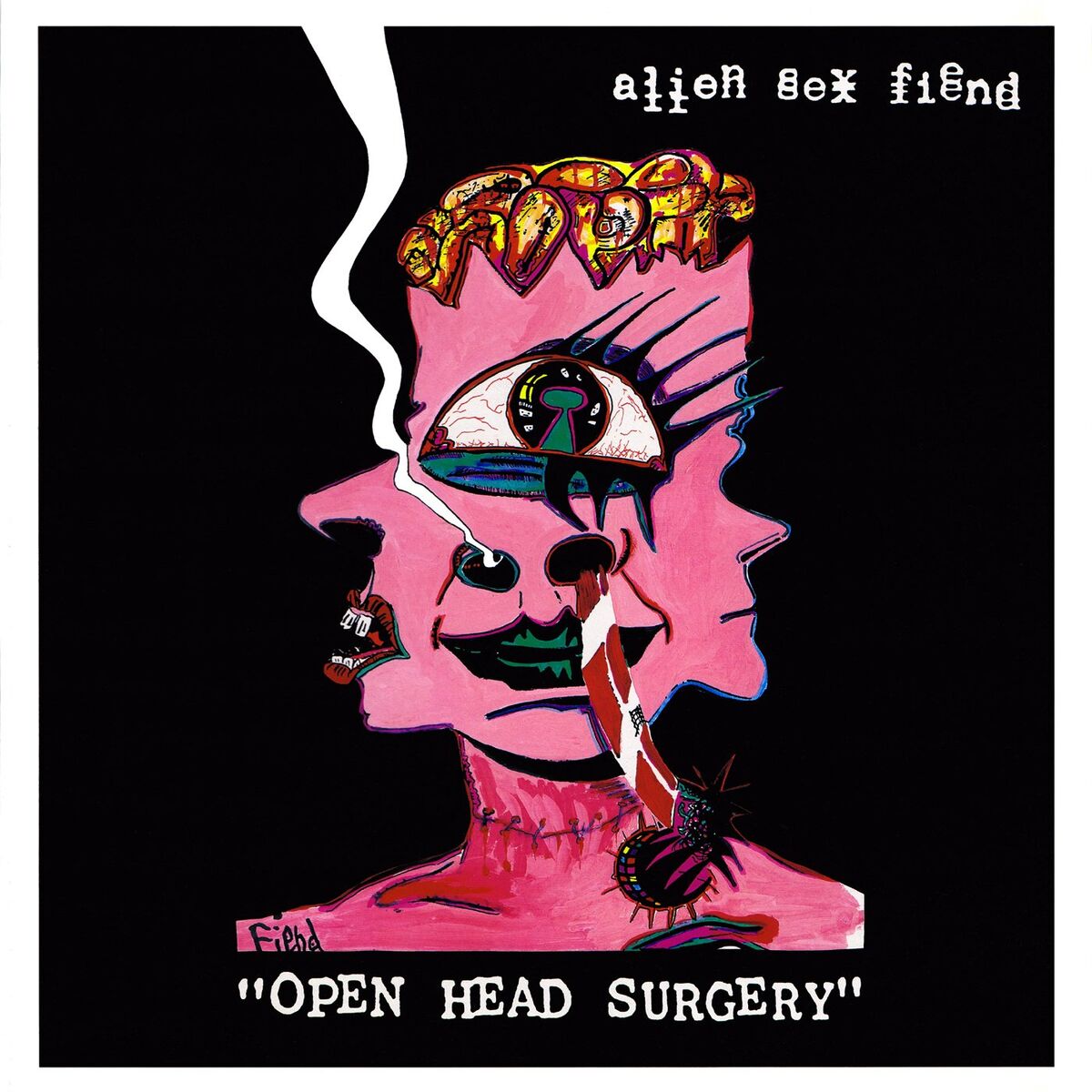 Alien Sex Fiend - Open Head Surgery | Deezer