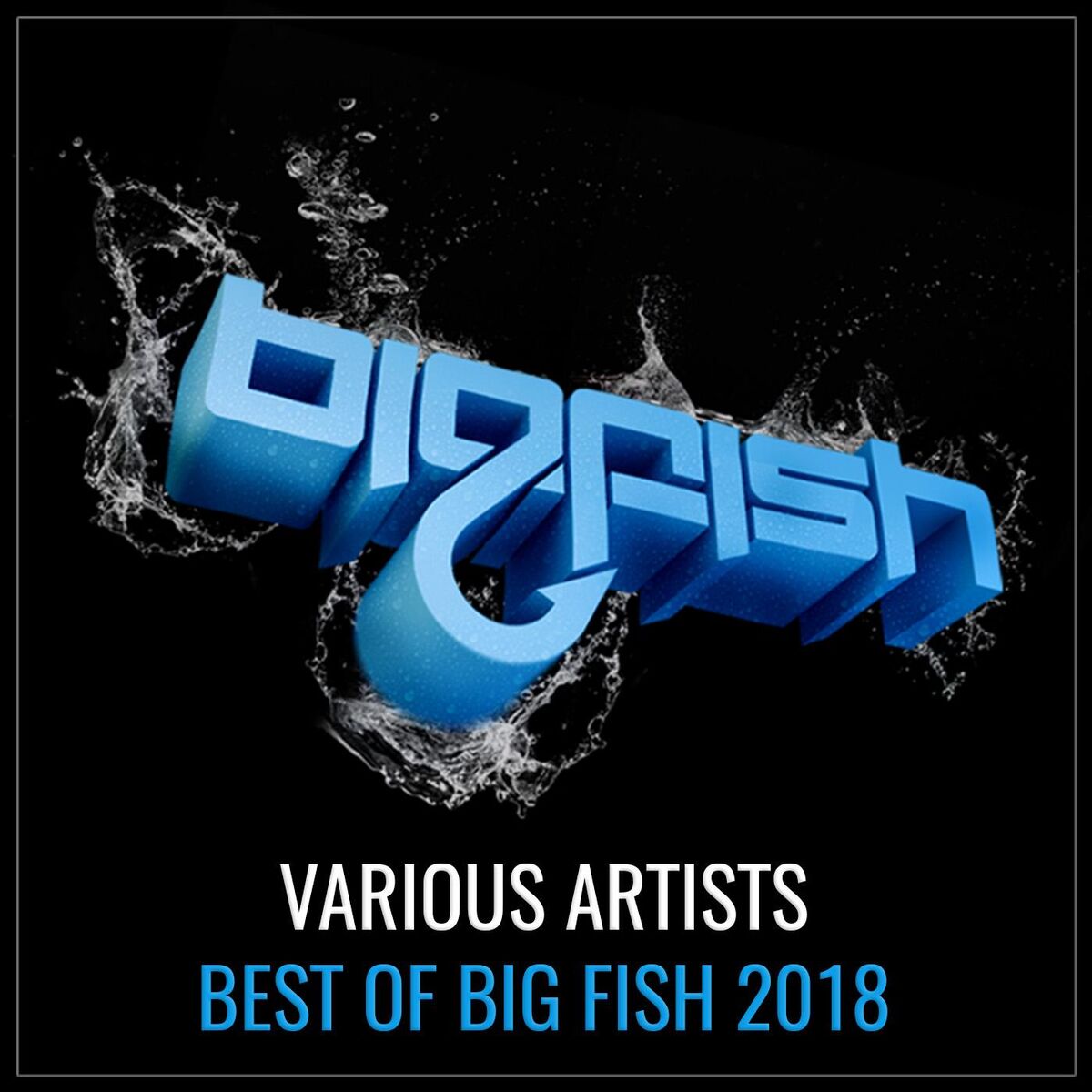 Album cover of Best of Big Fish 2018