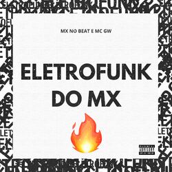 Cover of Eletrofunk do Mx