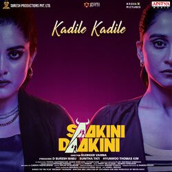 Cover of Kadile Kadile (From "Saakini Daakini")