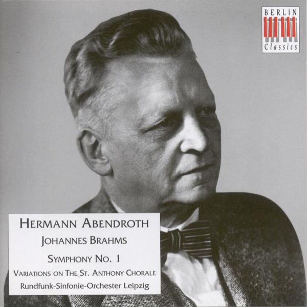 Picture of BRAHMS, J.: Symphony No. 1 / Variations on a Theme by Haydn, "St. Anthony Variations" (Leipzig Radio Symphony, Abendroth) (1949)
