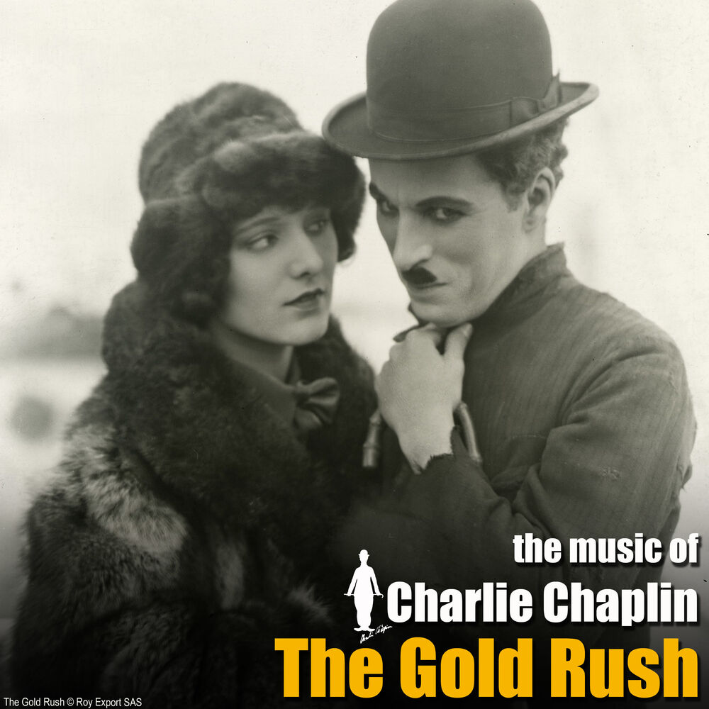 Picture of The Gold Rush (Original Motion Picture Soundtrack)