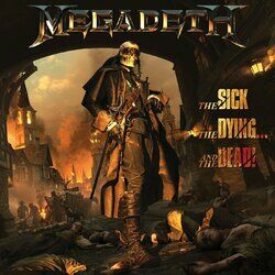 Cover of The Sick, The Dying… And The Dead!
