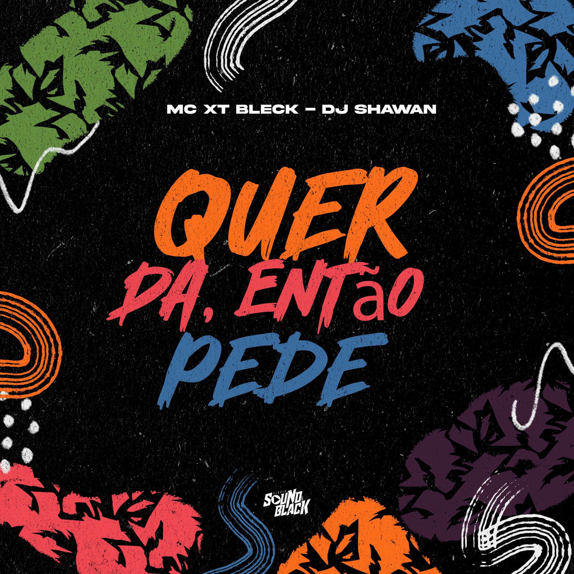 Album cover of Quer Da, Então Pede