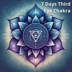 Cover of 7 Days Third Eye Chakra: Intuition, Wisdom, Clarity