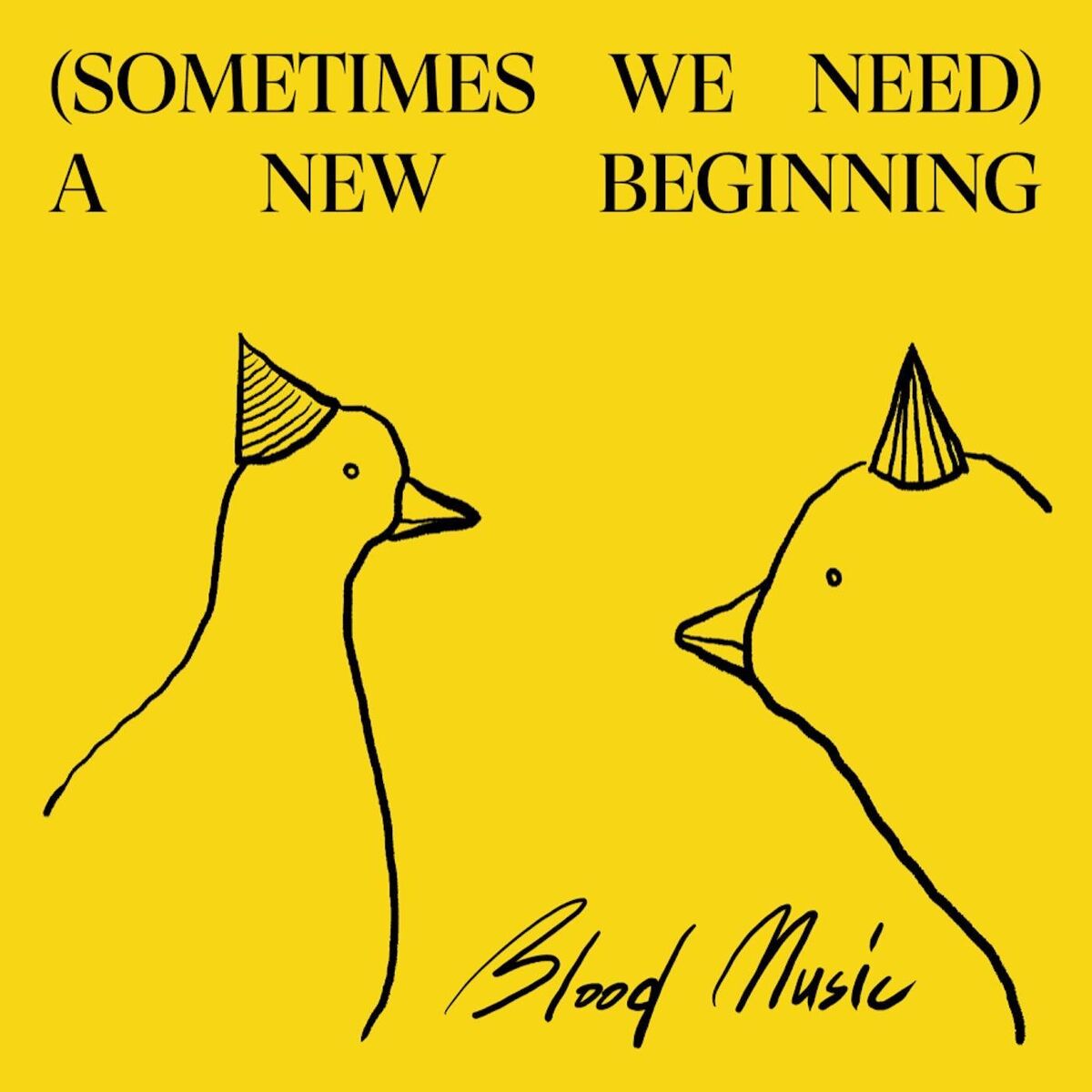 Album cover of (Sometimes we need) A new beginning