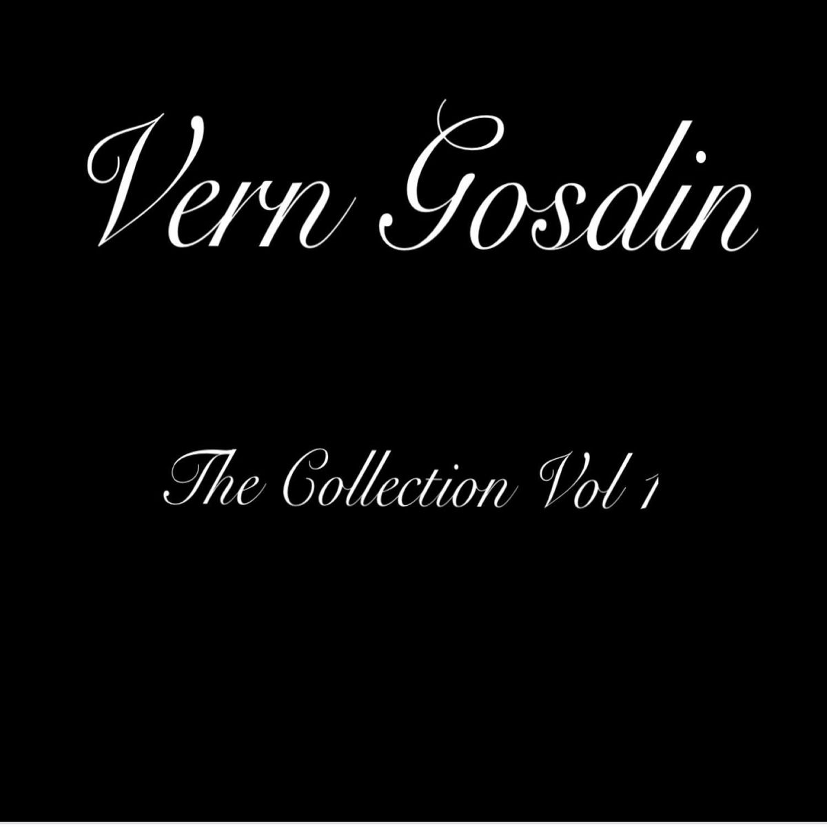 Album cover of Vern Gosdin, Vol. 1 (The Collection)