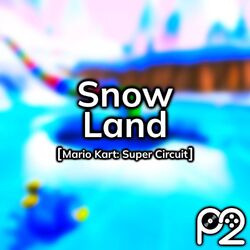 Cover of Snow Land (from "Mario Kart: Super Circuit")