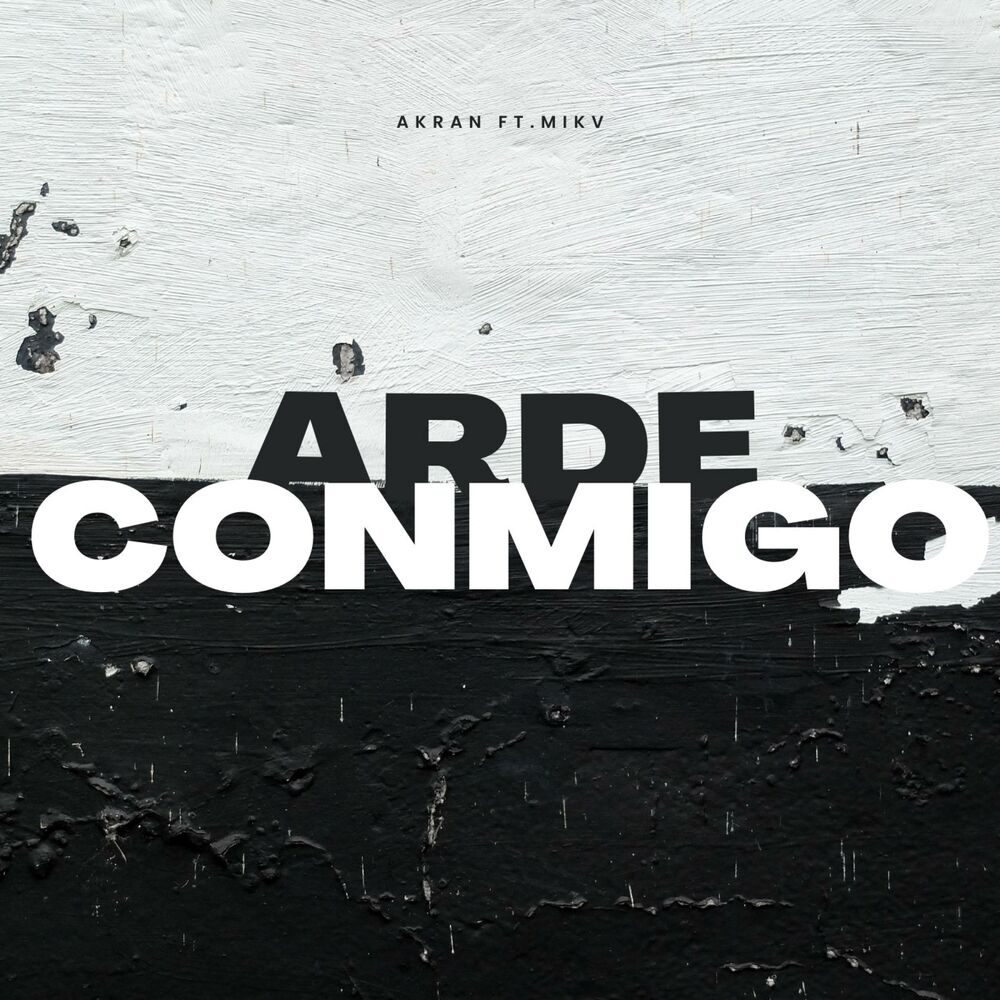 Picture of ARDE CONMIGO (feat. Mikv)