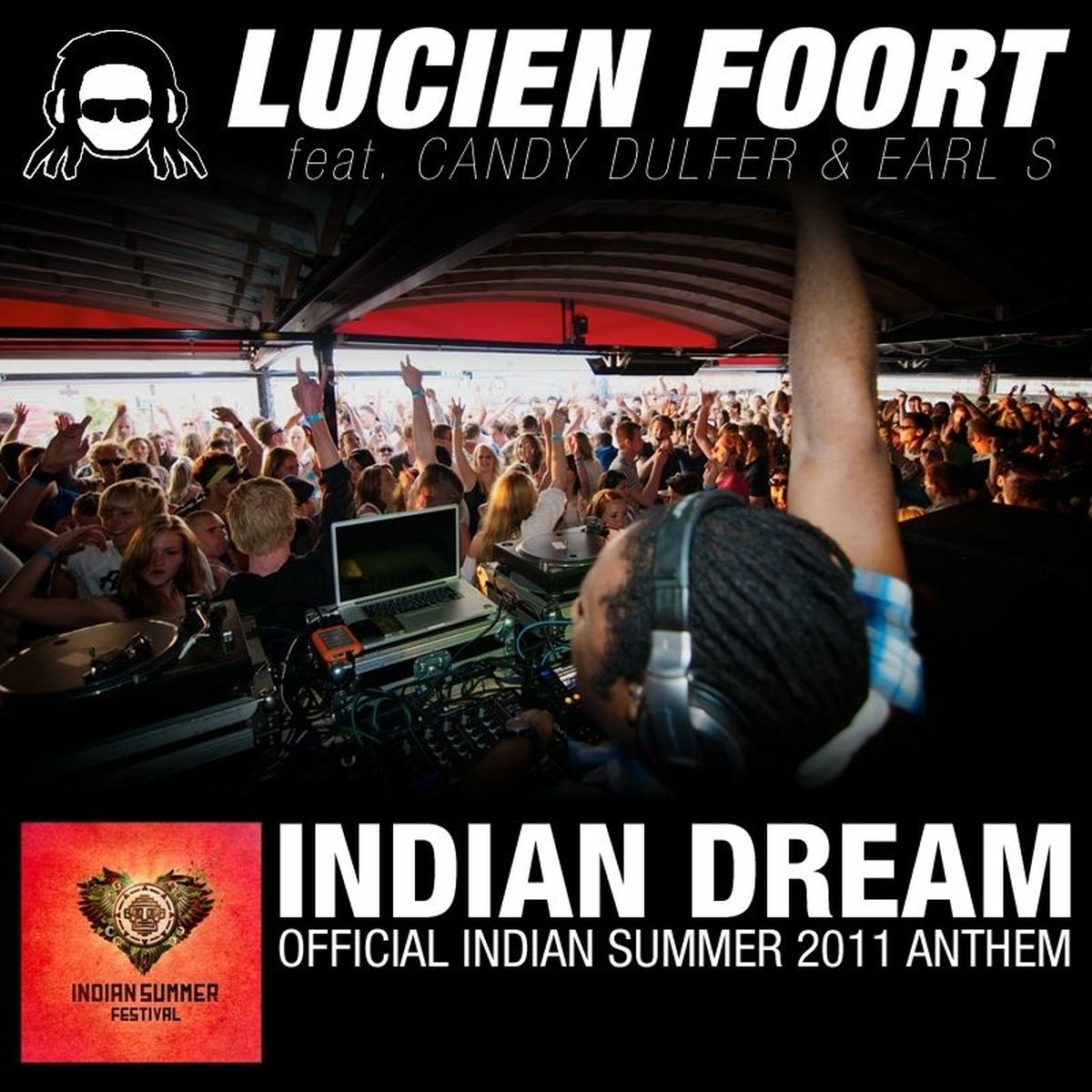 Album cover of Indian Dream (Indian Summer 2011 Anthem)