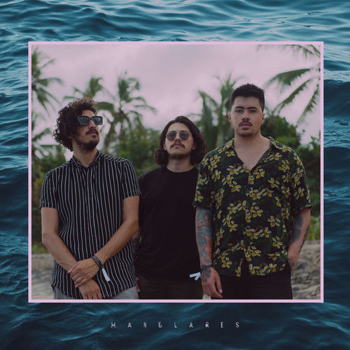 Manglares (B-Sides)