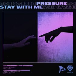 Cover of Pressure/Stay With Me