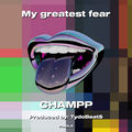 My greatest fear