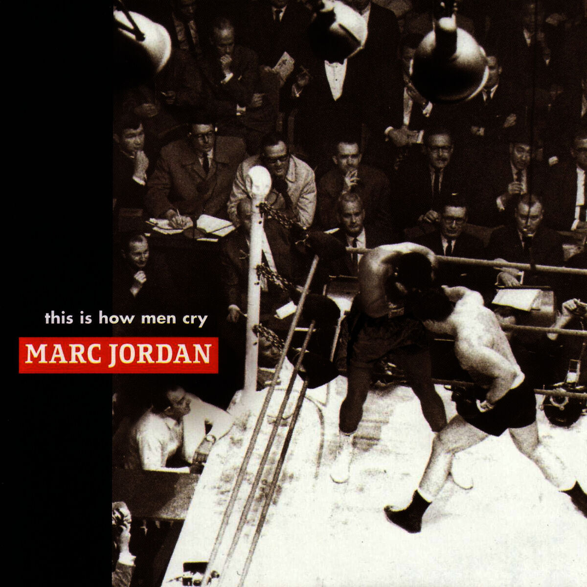 Album cover of This Is How Men Cry