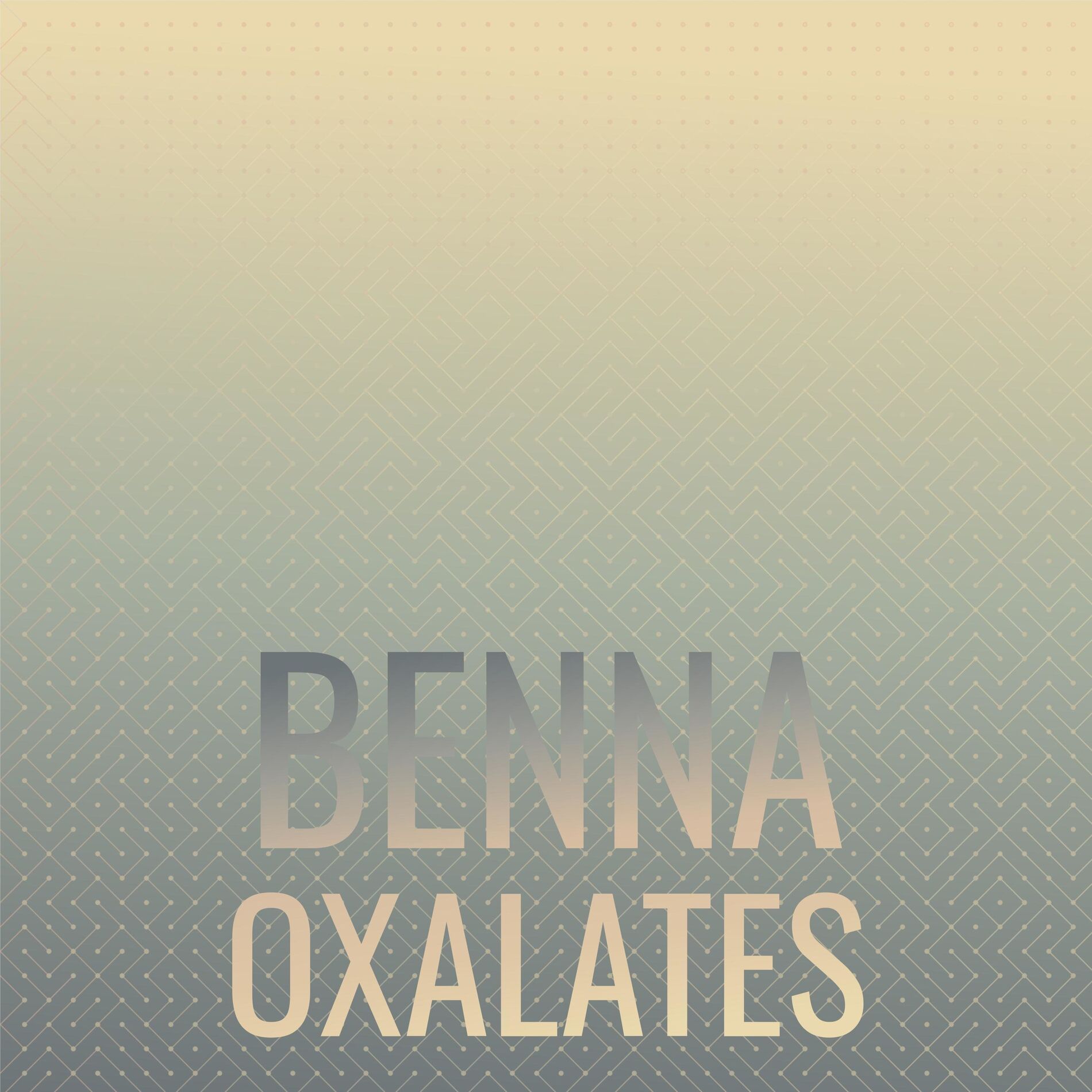 Album cover of Benna Oxalates