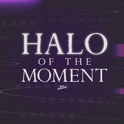Cover of Halo of the Moment
