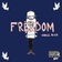 freedom