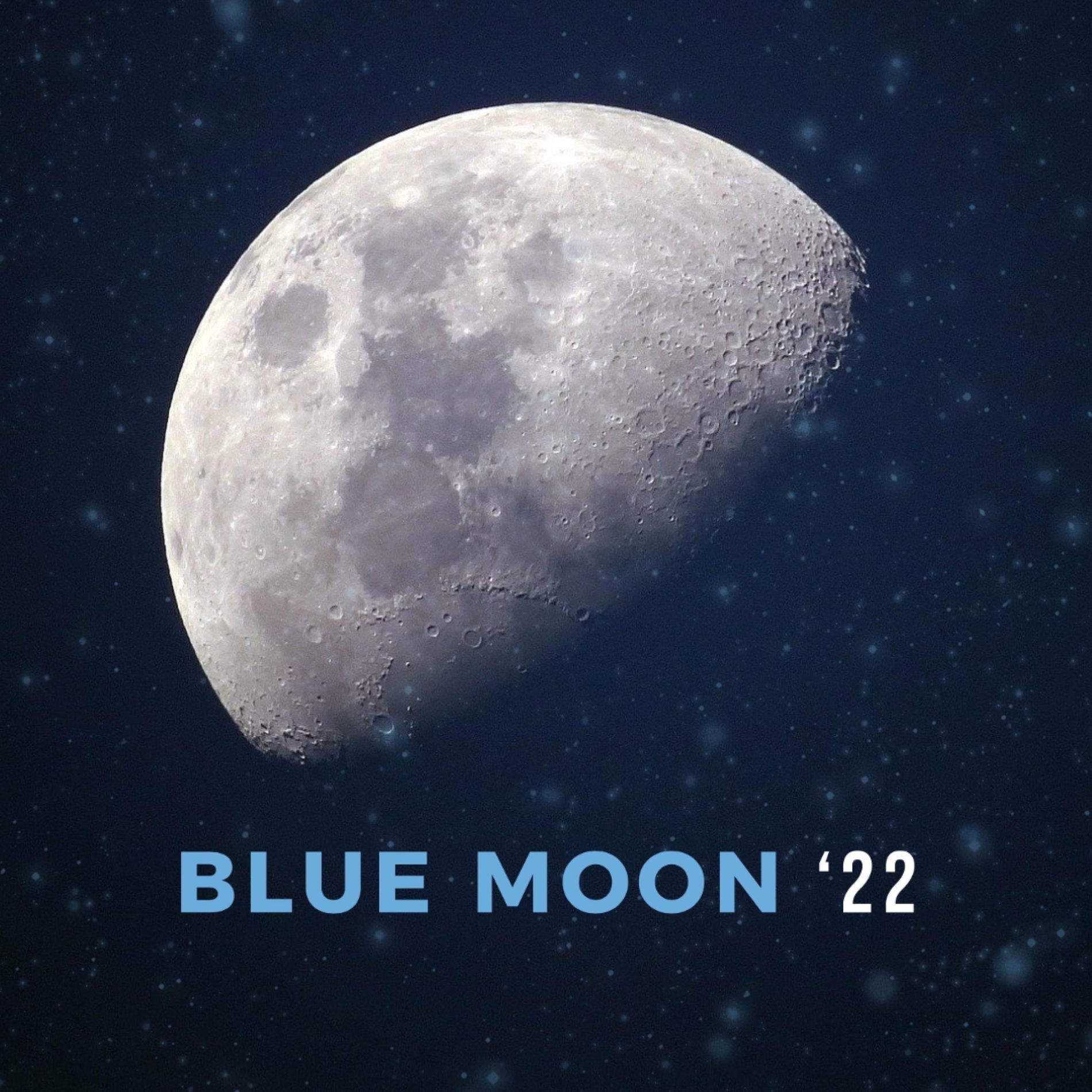 Album cover of Blue Moon '22