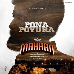 Cover of Pona Povura (From "Mahaan")