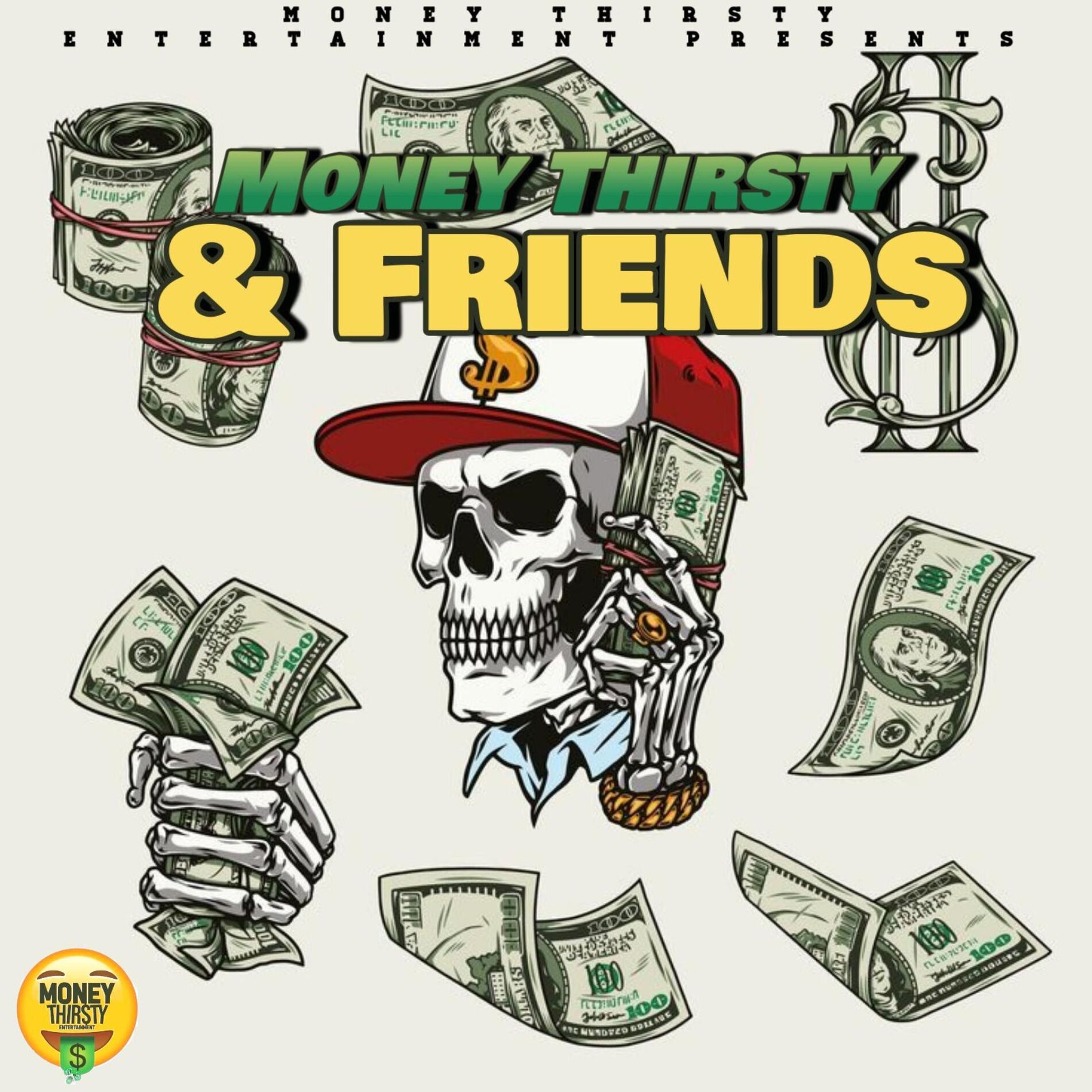 Album cover of Money Thirsty & Friends